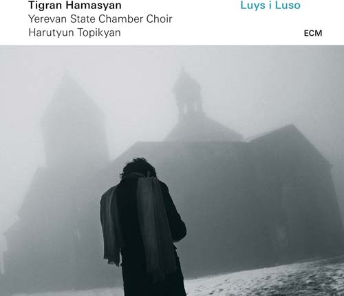 Luys I Luso / Tigran Hamasyan