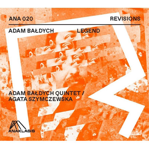Legend / Adam Bałdych Quintet, Agata Szymczewska