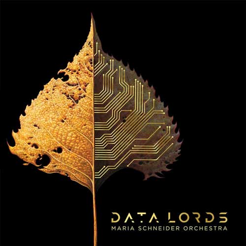 Data Lords / Maria Schneider Orchestra