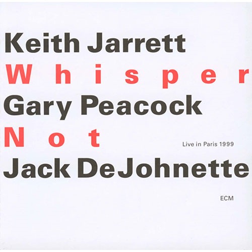 Whisper Not / Keith Jarrett Standards Trio