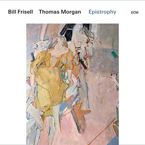 Epistrophy / Bill Frisell~Thomas Morgan