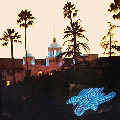 Hotel California 40th Anniversary Deluxe Edition