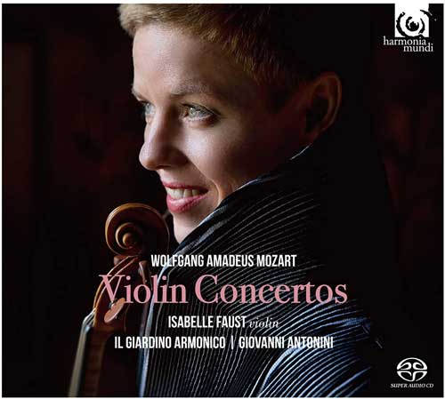 Mozart / Violin Concerto～Isabelle Faust, Giovanni Antonini (Conductor), Il Giardino Armonico (Single-layer SACD)