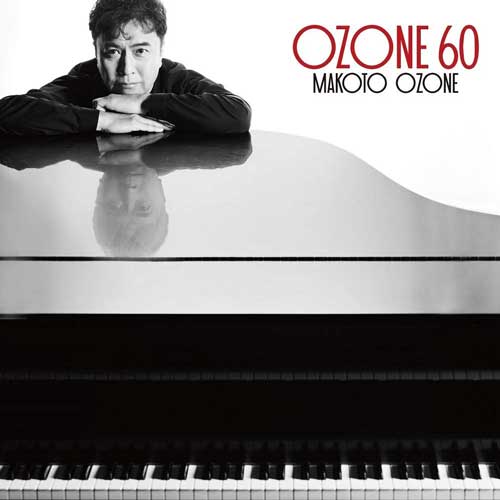 Makoto Ozone / OZONE 60