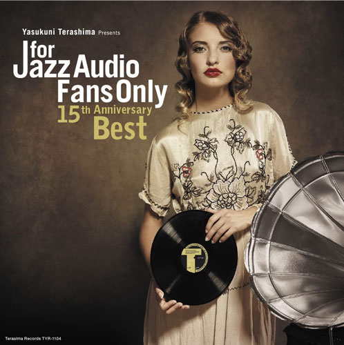 For Jazz Audio Fans Only 15th Anniversary Best