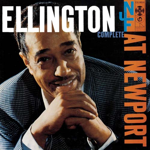 Ellington At Newport 1956 Complete +10 / Duke Ellington